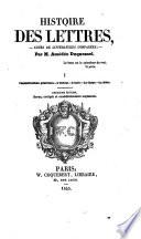 Histoire des lettres - cours de litteratures comparees- 2. ed. rev. corr. et augm