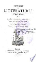 Histoire des littératures étrangères... depuis leurs origines jusqu'en 1850