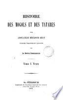 Histoire des Mogols et des Tatares, publ., tr. et annotée par le baron Desmaisons