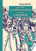 Histoire des Noms de famille d'origine gasconne