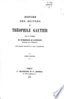 Histoire des oeuvres de Théophile Gautier