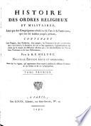 Histoire des ordres religieux et militaires