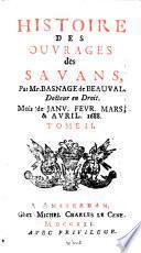 Histoire des ouvrages des Savans