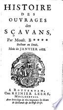 Histoire des ouvrages des savans, par Mr.[H.] Basnage de Beauval