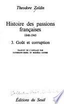 Histoire des passions françaises 1848-1945