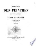 Histoire des Peintres de Toutes les Ecoles