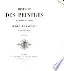 Histoire des peintres de toutes les écoles