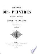 Histoire des peintres de toutes les écoles