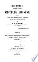 Histoire des plus celebres amateurs francais et de leurs relations avec les artistes par J. Dusmenil
