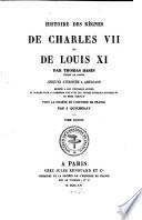 Histoire des règnes de Charles VII. et de Louis XI.