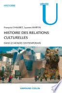 Histoire des relations culturelles dans le monde contemporain