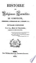 Histoire des religieuses carmelites de Compiègne conduites a l'échafaud le 17 juillet 1794