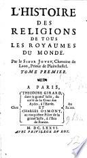 Histoire des religions de tous les Royaumes du Monde