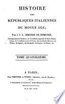Histoire des républiques Italiennes du Moyen Age