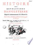 Histoire des révolutions d'Angleterre depuis le commencement de la monarchie par le père d'Orléans de la compagnie de Jesus. Nouvelle edition revue, & corrigée sur celle de Paris en 3 vol. in quarto, de l'année 1693