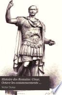 Histoire des Romains: César, Octave les commencements D'Auguste