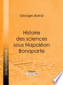 Histoire des sciences sous Napoléon Bonaparte