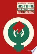 Histoire des suffragistes radicales