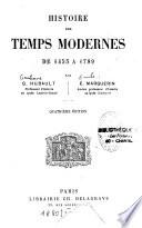 Histoire des temps modernes de 1453 à 1789