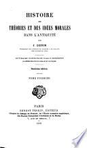 Histoire des théories et des idées morales dans l'antiquité