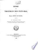 Histoire des troubles des Pays-bas