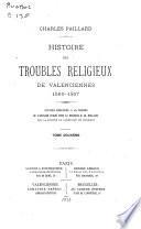 Histoire des troubles religieux de Valenciennes, 1560-1567