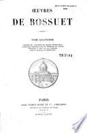 Histoire des variations des Églises protestantes ; Instruction pastorale sur les promesses de l'Eglise ; Élévation à Dieu sur les Mystères ; Pensées morales et chrétiennes