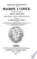 Histoire descriptive de la machine à vapeur