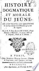 Histoire dogmatique et morale du jeûne