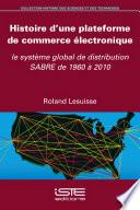 Histoire d’une plateforme de commerce électronique