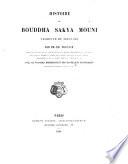 Histoire du Bouddha Sakya Mouni traduite du tibétain par Ph.-Éd. Foucaux