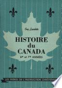 Histoire du Canada 6e et 7e annŽes