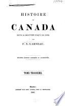 Histoire Du Canada Depuis Sa Découverte Jusqu'à Nos Jours