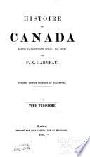 Histoire du Canada depuis sa découverte jusqu'à nos jours