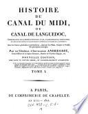 Histoire du canal du midi, ou canal de Languedoc ... Nouv. ed. ... augmentee. Vol. 1.2