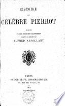 Histoire du célèbre Pierrot, écrite par le magicien Alcofribas, traduite du sogdien
