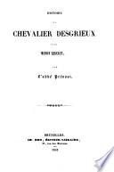 Histoire du chevalier Desgrieux et Manon Lescaut