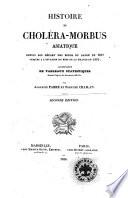 Histoire du cholera-morbus asiatique depuis son depart des bords du Gange en 1817 jusques a l'invasion du midi de la France en 1835 ... par Augustin fabre, Fortune Chailan