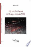 Histoire du cinéma en Guinée depuis 1958