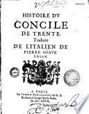 Histoire du concile de Trente, traduite de l'italien de Pierre Soave Polan par Jean Diodati