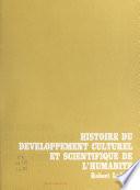 Histoire du développement culturel et scientifique de l'humanité (6)