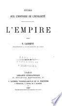 Histoire du droit des gens et des relations internationales: L'empire