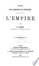Histoire du droit des gens et des relations internationales: L'empire
