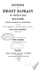 Histoire du droit romain au moyen age