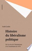 Histoire du libéralisme politique