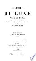Histoire du luxe privé et public