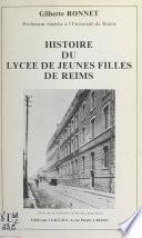 Histoire du Lycée de jeunes filles de Reims