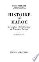 Histoire du Maroc des origines à l'établissement du protectorat français