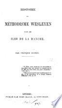 Histoire du Méthodisme wesleyen dans les Iles de la Manche