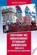 Histoire du mouvement étudiant québécois 1956-2013